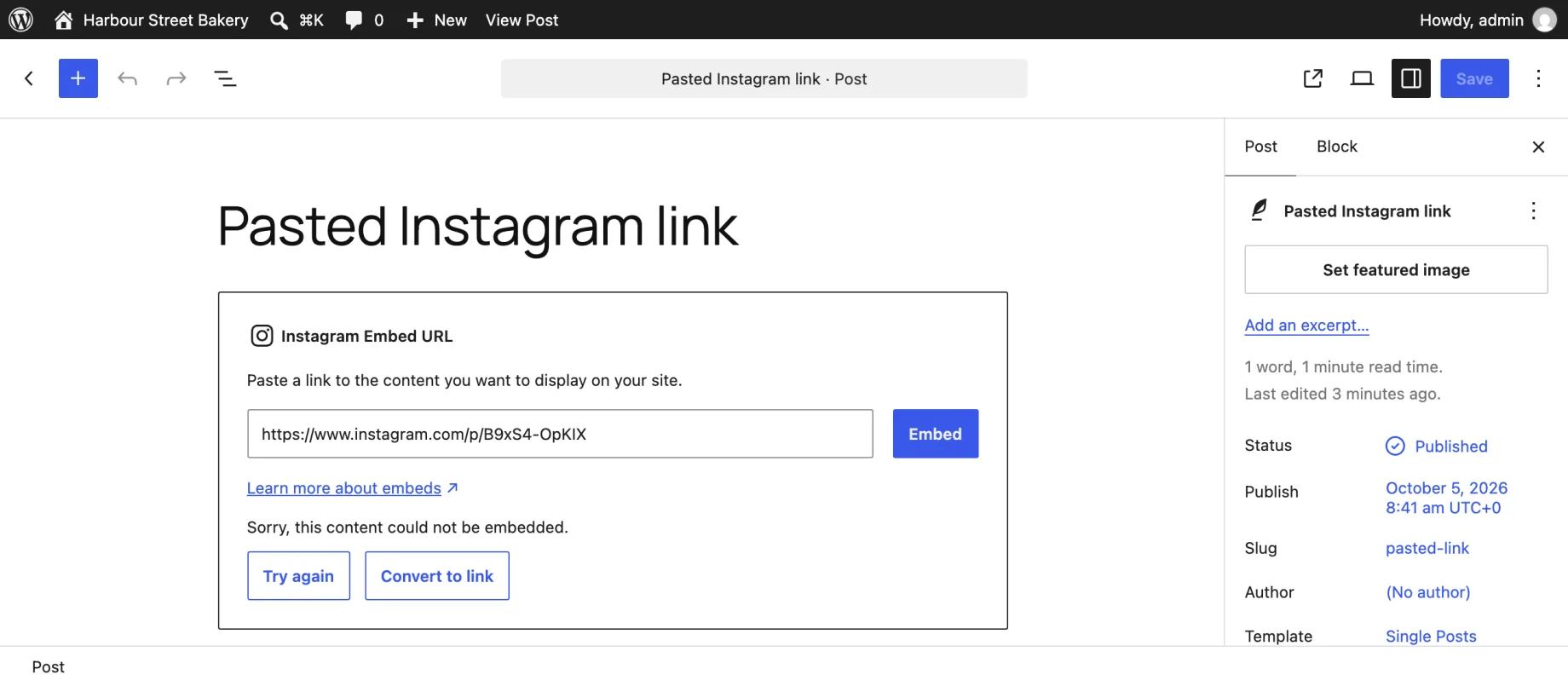 The WordPress block editor showing "Sorry, this content could not be embedded." for a pasted Instagram link